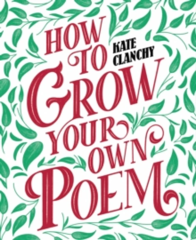 Image of How to Grow Your Own Poem Paperback / softback
