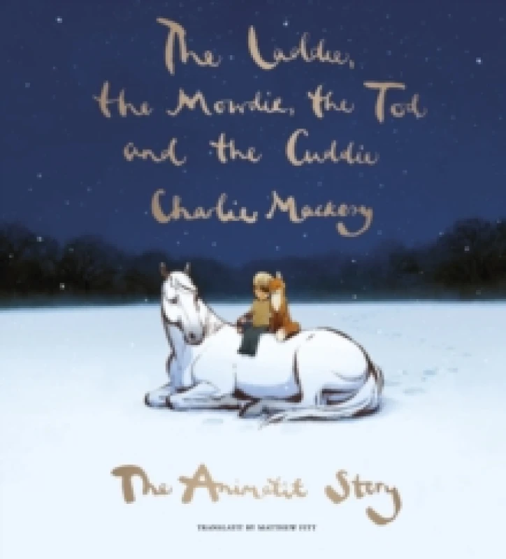 Image of The Laddie, the Mowdie, the Tod and the Cuddie : The Animatit Story Hardback