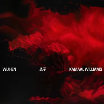 Image of Kamaal Williams - Wu Hen Vinyl