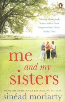 Image of Me and My Sisters by Sinad Moriarty Paperback