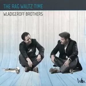 Image of The Rag Waltz Time by Wladigeroff Brothers CD Album