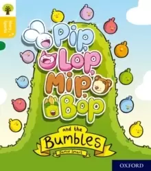 Image of Oxford Reading Tree Story Sparks: Oxford Level 5: Pip, Lop, Mip, Bop and the Bumbles