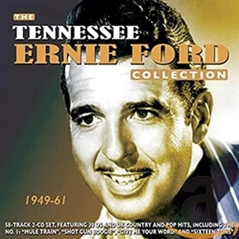 Image of Tennessee Ernie Ford - The Tennessee Ernie Ford Collection CD