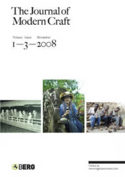 Image of The Journal of Modern Craft Volume 1 Issue 3 by Glenn Adamson Book