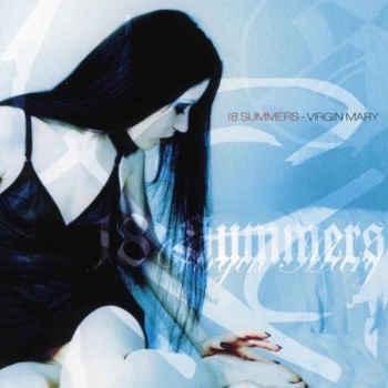 Image of 18 Summers - Virgin Mary CD