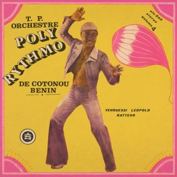 Image of T.P. Orchestre Poly-Rythmo De Cotonou - Benin - Vol. 4 Yehouessi Leopold Batteur Vinyl