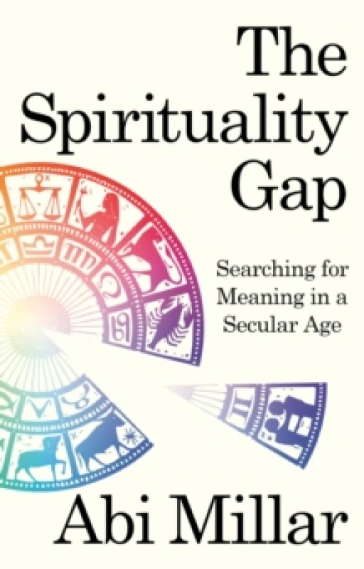 Image of The Spirituality Gap. Paperback. By Abi Millar Books
