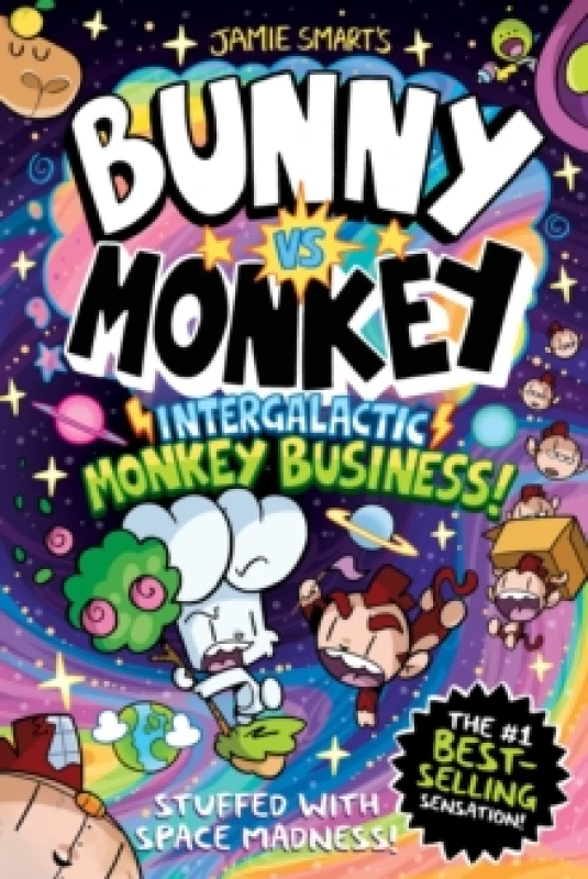 Image of Bunny vs Monkey: Intergalactic Monkey Business! (a Phoenix Comic Book): the instant number one bestselling book from creative genius Jamie Smart Hardb