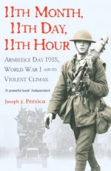 Image of 11th Month 11th Day 11th Hour by Joseph E Persico Paperback