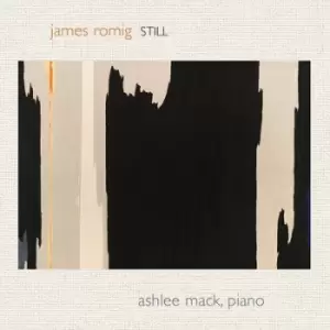 Image of Romig Still For Solo Piano by James Romig CD Album