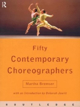 Image of Fifty Contemporary Choreographers by Martha Bremser Book