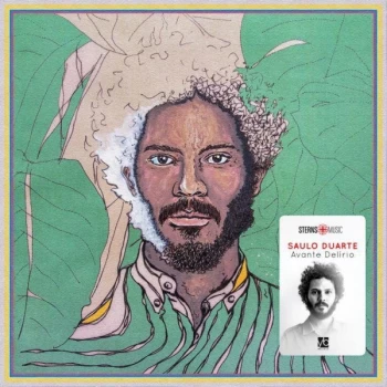 Image of Saulo Duarte, Saulo Duarte - Avante Delirio Vinyl