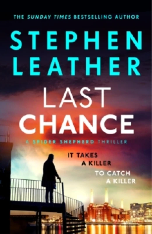 Image of Last Chance : A stunning all-action thriller from the legendary SUNDAY TIMES bestselling author Hardback