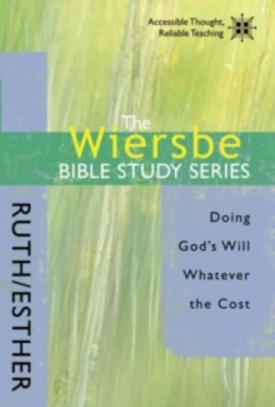 Image of The Wiersbe Bible Study Series: Ruth / Esther. Paperback. By Dr Warren W Wiersbe Books
