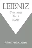 Image of leibniz determinist theist idealist