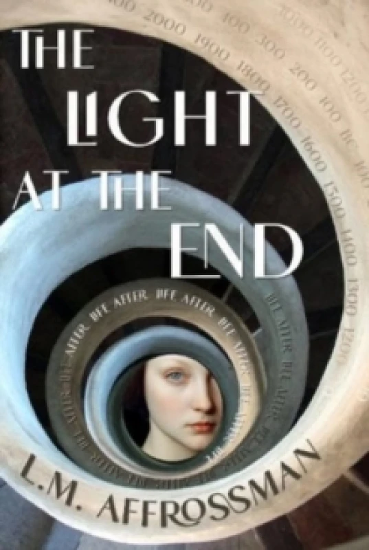 Image of The Light At The End : Life after life after life Paperback / softback