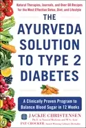 Image of ayurveda solution to type 2 diabetes a clinically proven program to balance