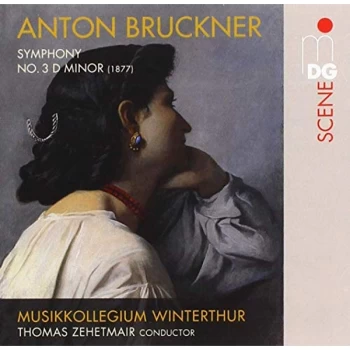 Image of Musikkollegium Winterthur; Thomas Zehetmair - Bruckner: Symphony No. 3 in D Minor CD