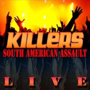 Image of South American Assault Live by Killers Vinyl Album