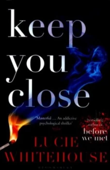 Image of Keep You Close by Lucie Whitehouse Paperback