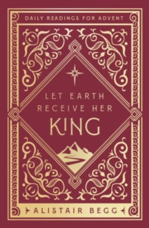 Image of Let Earth Receive Her King : Daily Readings for Advent Paperback / softback