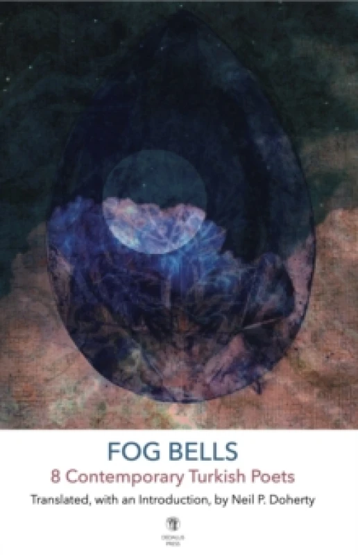 Image of Fog Bells: 8 Contemporary Turkish Poets Paperback / softback