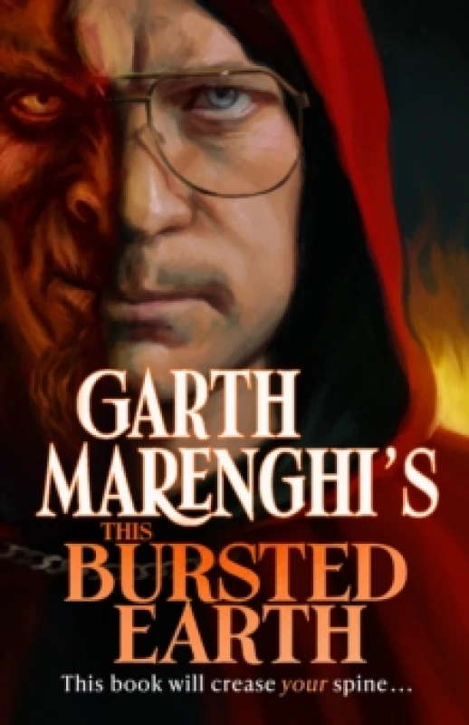 Image of Garth Marenghi's This Bursted Earth : the third volume in his SUNDAY TIMES bestselling TerrorTome series Hardback