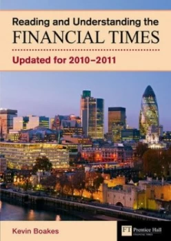 Image of Reading and Understanding the Financial Times by Kevin Boakes Paperback