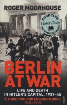 Image of Berlin at War by Roger Moorhouse Paperback