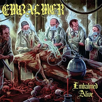 Image of Embalmed - Embalmed Alive CD