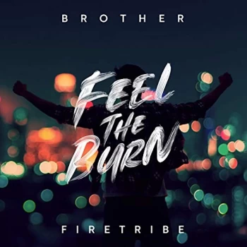 Image of Brother Firetribe - Feel the Burn Vinyl