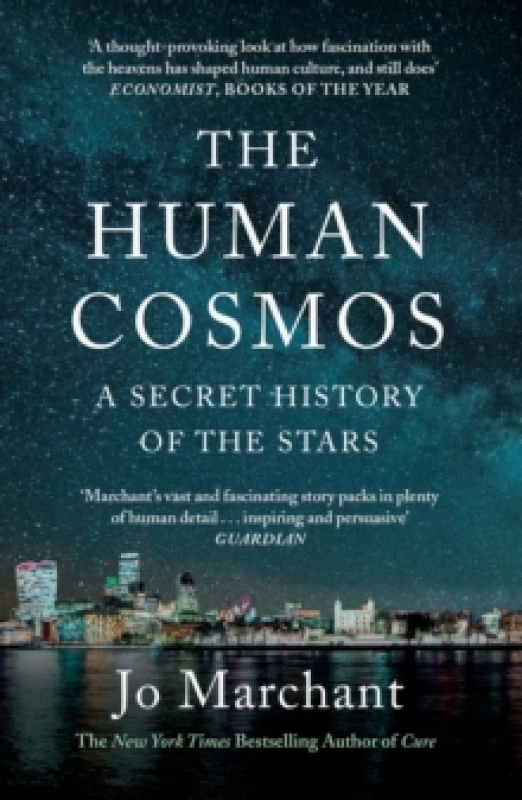 Image of The Human Cosmos : A Secret History of the Stars Paperback / softback