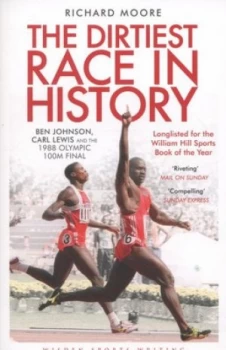 Image of The Dirtiest Race in History by Richard Moore Paperback