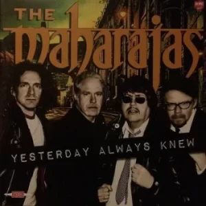 Image of Yesterday Always Knew by The Maharajas CD Album