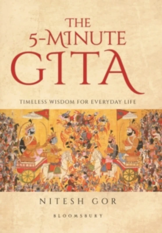 Image of The 5-minute Gita : Timeless Wisdom for Everyday Life Hardback