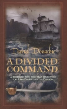 Image of A Divided Command by David Donachie Hardback