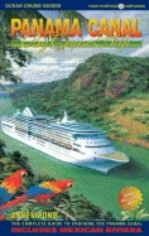 Image of panama canal by cruise ship the complete guide to cruising the panama canal
