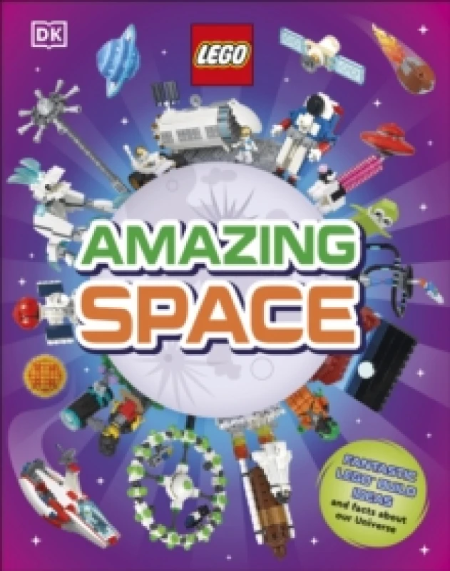 Image of LEGO Amazing Space : Fantastic Building Ideas and Facts About Our Amazing Universe Hardback