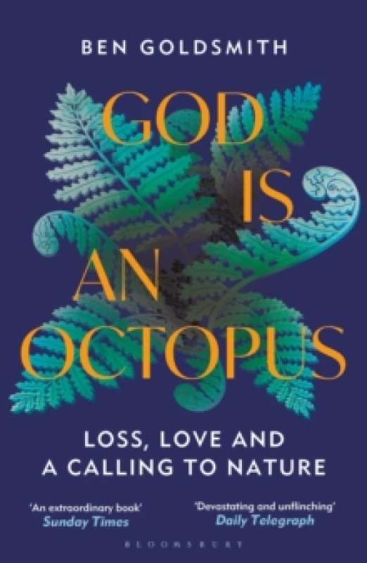 Image of God Is An Octopus : Loss, Love and a Calling to Nature Paperback / softback