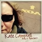 Image of Kate Campbell - K.O.A Tapes, Vol. 1 (Music CD)