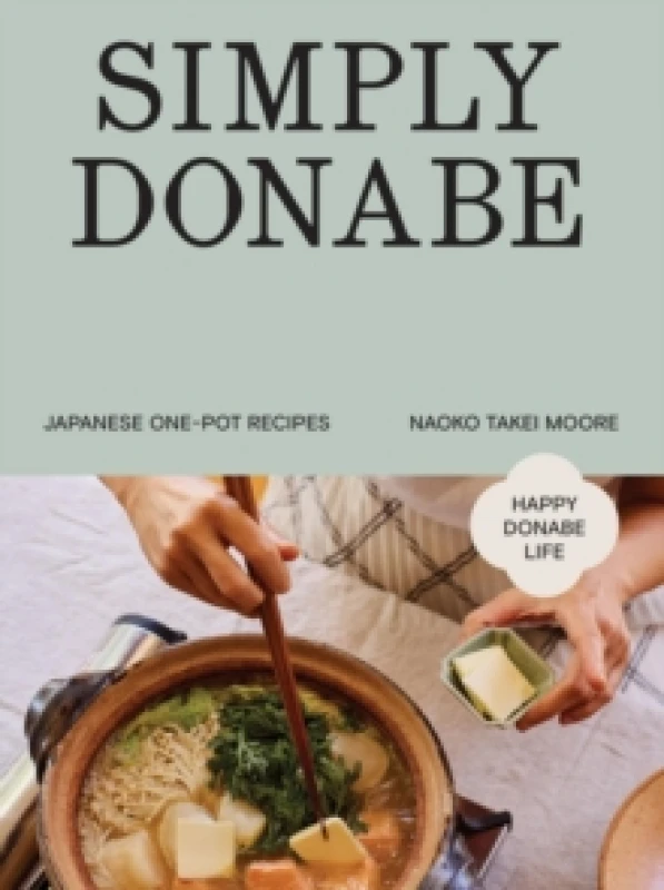 Image of Simply Donabe : Japanese One-Pot Recipes Hardback