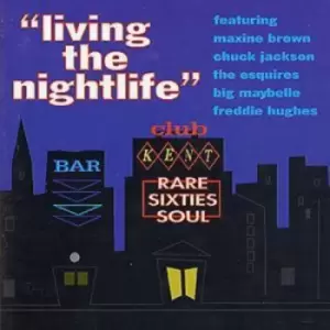 Image of Various - 'Living The Nightlife': RARE SIXTIES SOUL CD Album - Used