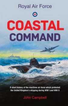 Image of Royal Air Force Coastal Command by John Campbell Book