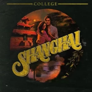 Image of Shanghai by College Vinyl Album
