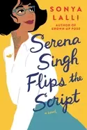 Image of serena singh flips the script