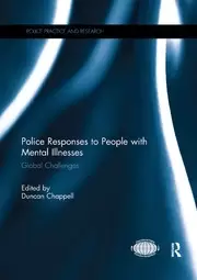 Image of Police Responses to People with Mental Illnesses Global Challenges