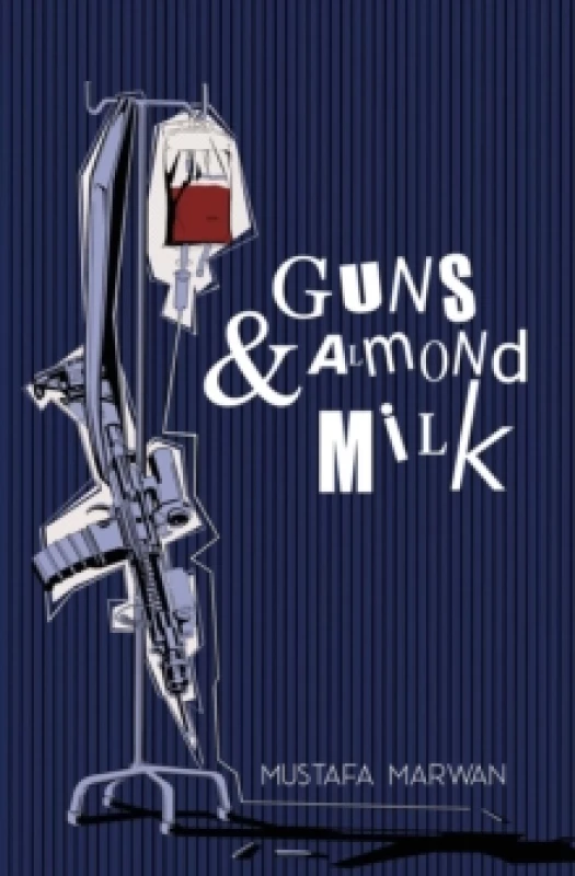 Image of Guns & Almond Milk : A Novel Paperback / softback
