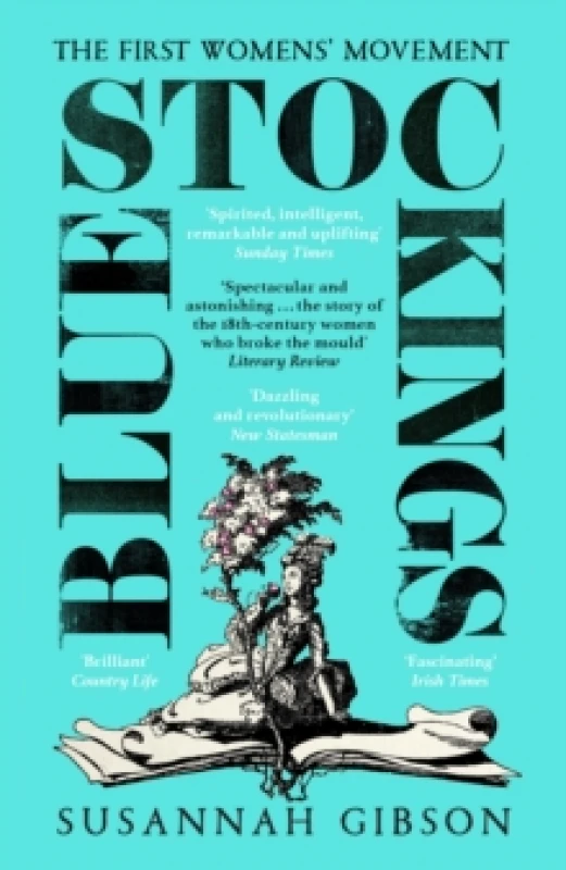 Image of Bluestockings : The First Womens Movement Paperback / softback