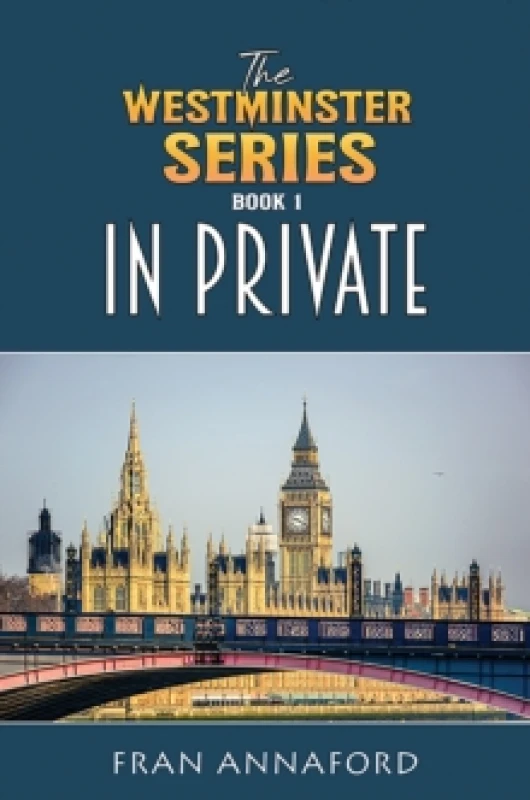 Image of In Private. Hardback. By Fran Annaford Books