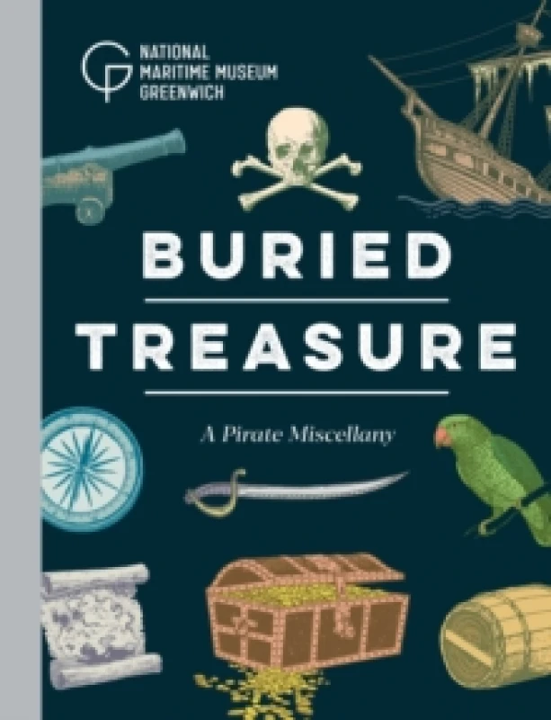 Image of Buried Treasure : A Pirate Miscellany Hardback